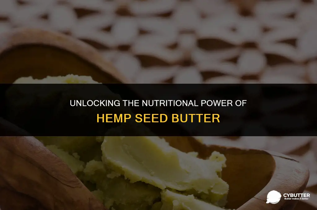 what is hemp seed butter good for