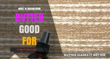 Magnesium Butter Benefits: Uses, Health Advantages, and Topical Applications