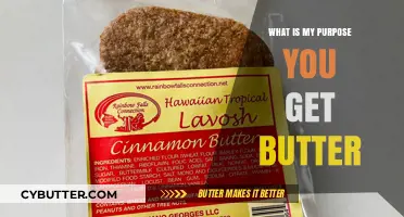 Finding Purpose: The Unexpected Connection Between You and Butter