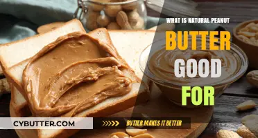 Unlocking the Health Benefits of Natural Peanut Butter