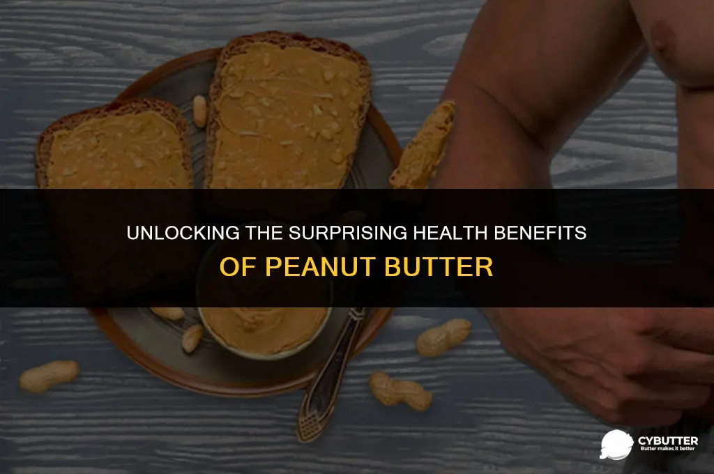 what is penut butter good for