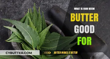 Unlocking Nature's Healing: The Surprising Benefits of Raw Neem Butter