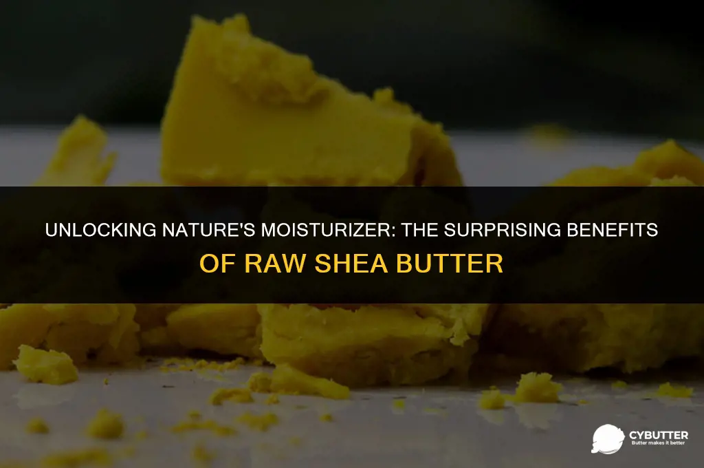 what is raw shea butter good for
