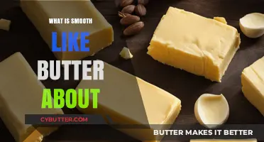 Exploring the Creamy Texture and Rich Flavor of Butter