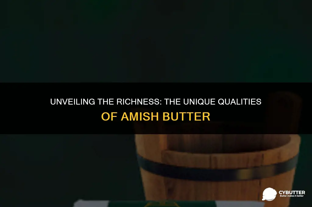 what is special about amish butter