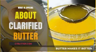 Unveiling the Magic: The Unique Qualities of Clarified Butter