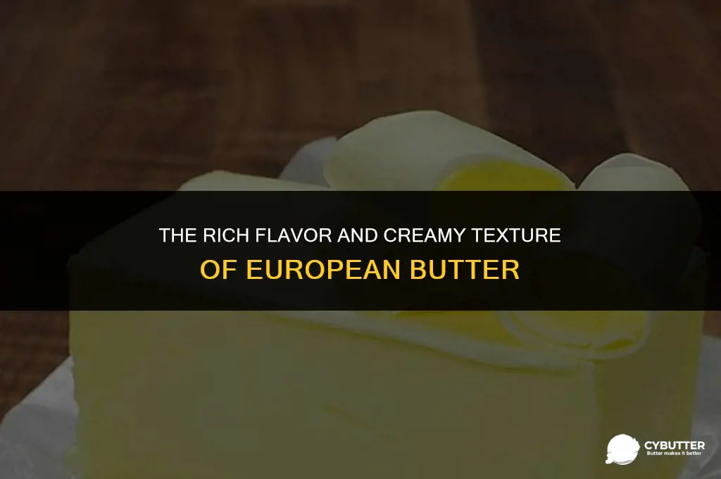 what is special about european butter