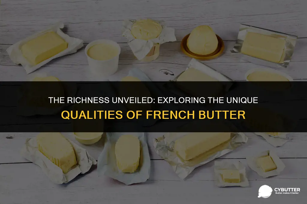 what is special about french butter
