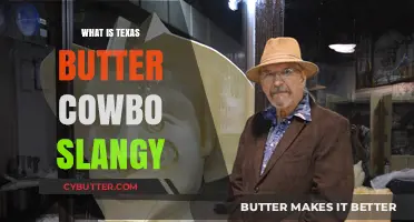 Slangin' the Butter: A Texan Cowboy's Lexicon of Lard