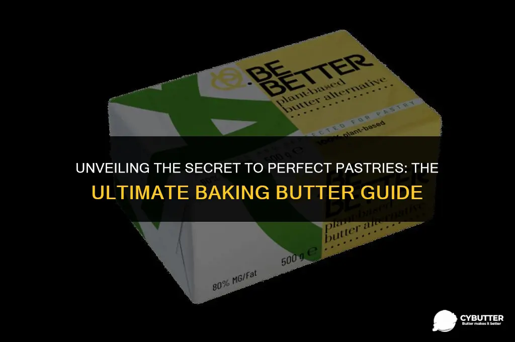 what is the best baking butter