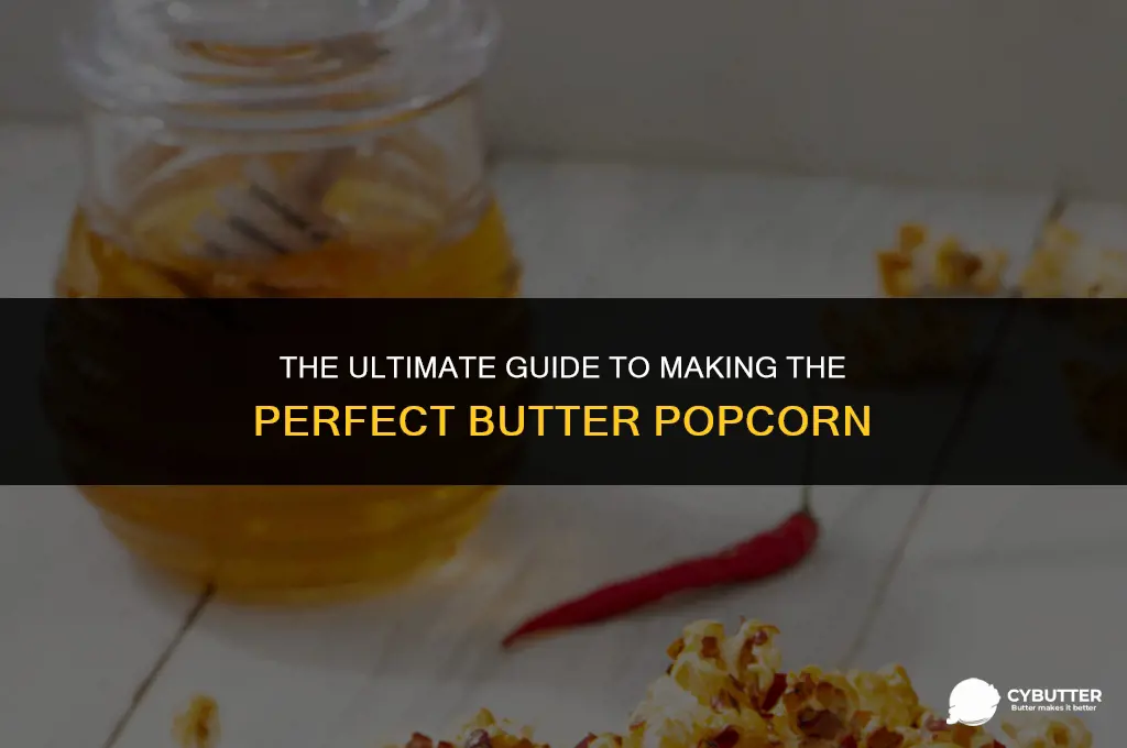 what is the best butter popcorn