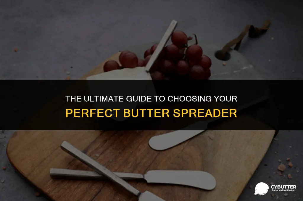 what is the best butter spreader