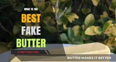 Exploring the Best Fake Butter Options: A Comprehensive Guide