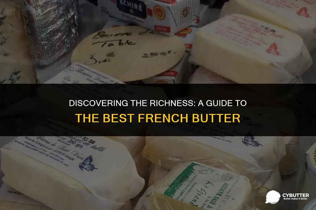 what is the best french butter