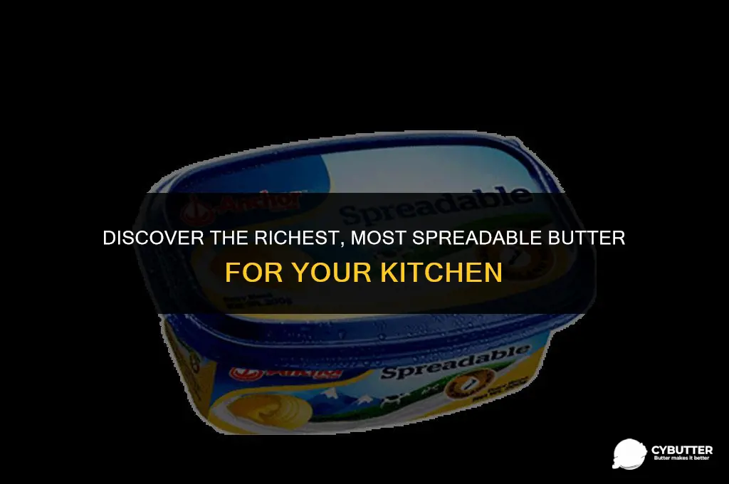 what is the best spreadable butter to buy