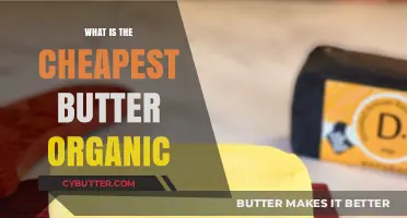 Exploring Budget-Friendly Options: The Quest for Affordable Organic Butter