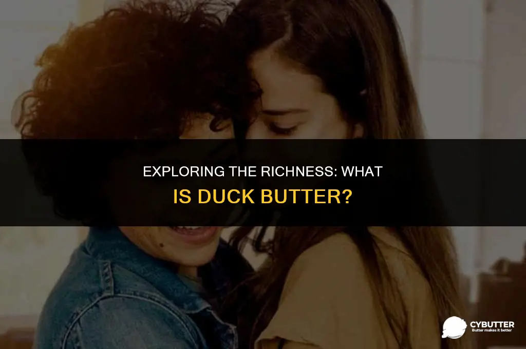 what is the definition duck butter
