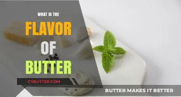 Exploring the Rich and Creamy World of Butter Flavors