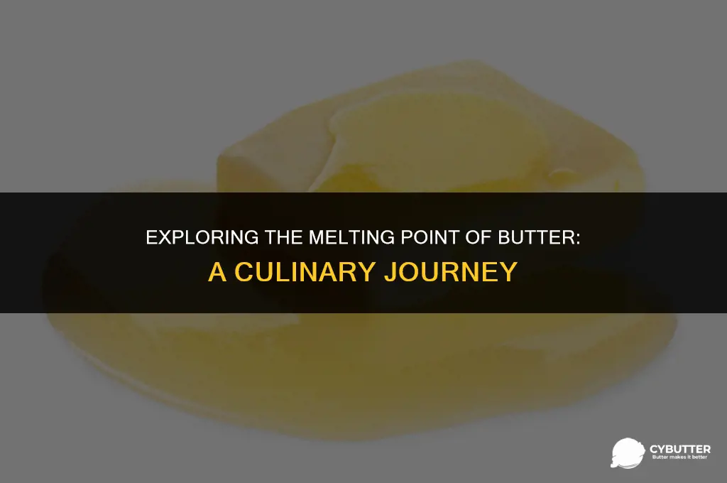what is the melting point for butter