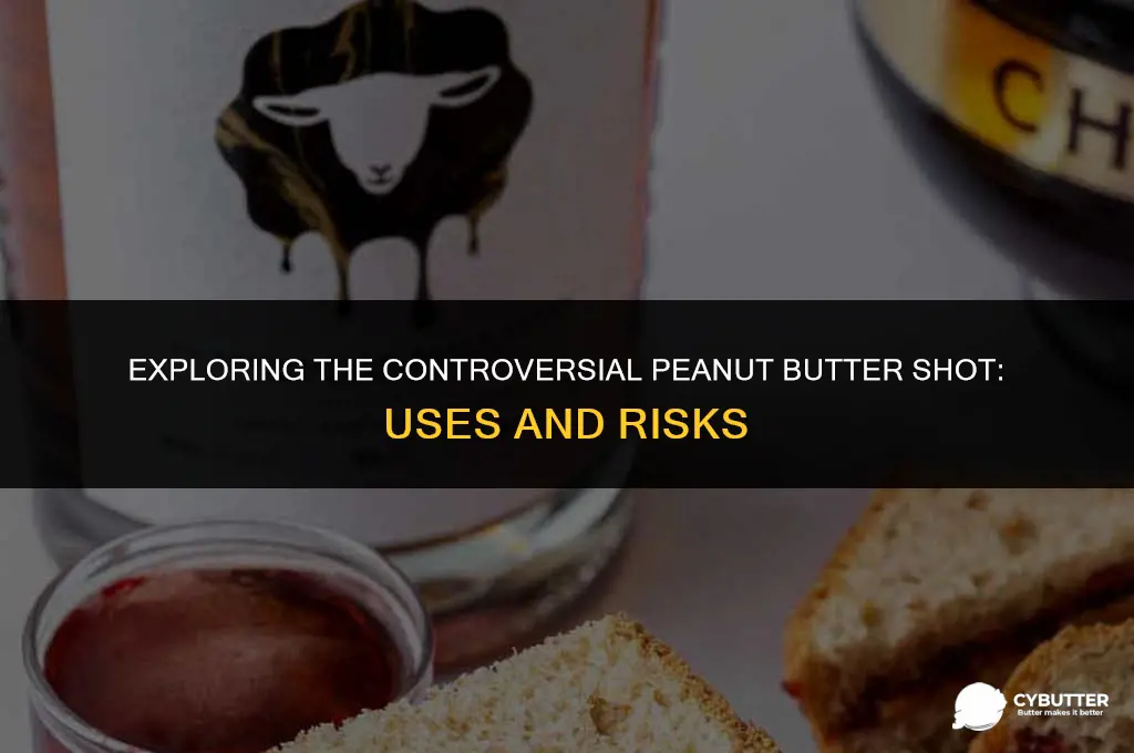 what is the peanut butter shot for