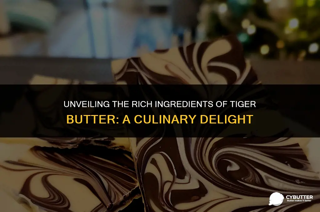 what is tiger butter made of