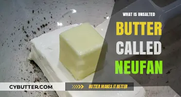 Exploring the Rich Flavor of Neufchâtel: The Unsalted Butter Alternative