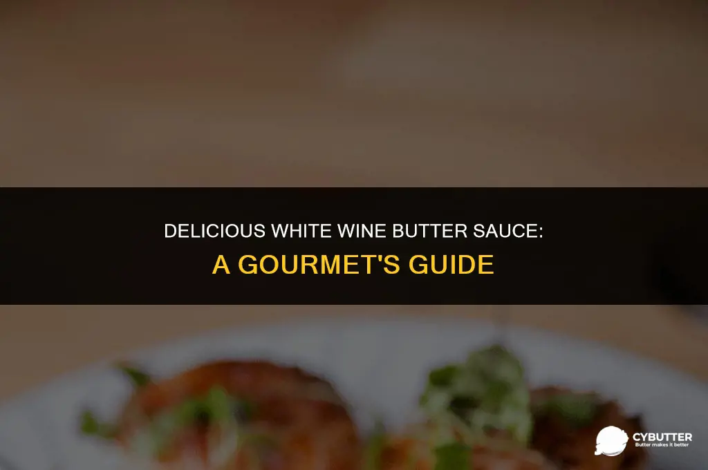 what is white wine butter sauce