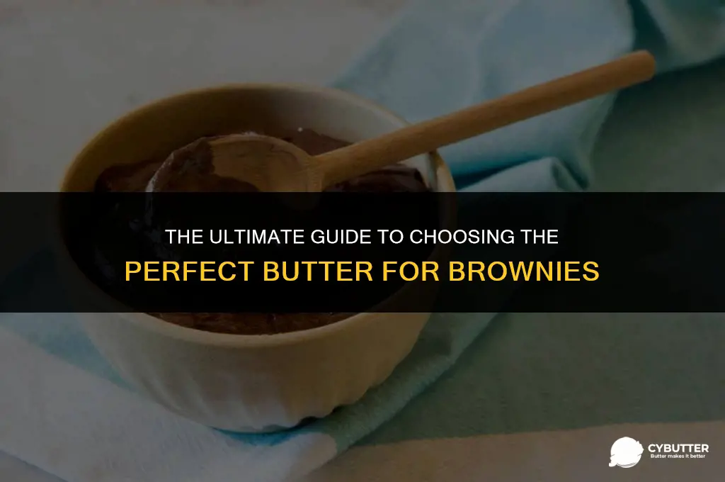 what kind of butter for brownies