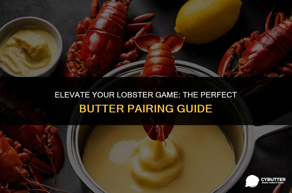 what kind of butter for lobster