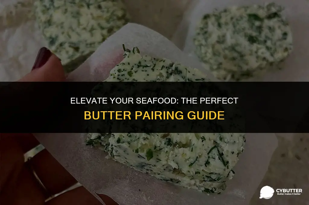 what kind of butter for seafood