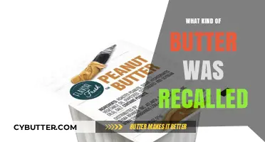 Unraveling the Mystery: Which Butter Brands Faced a Recall?