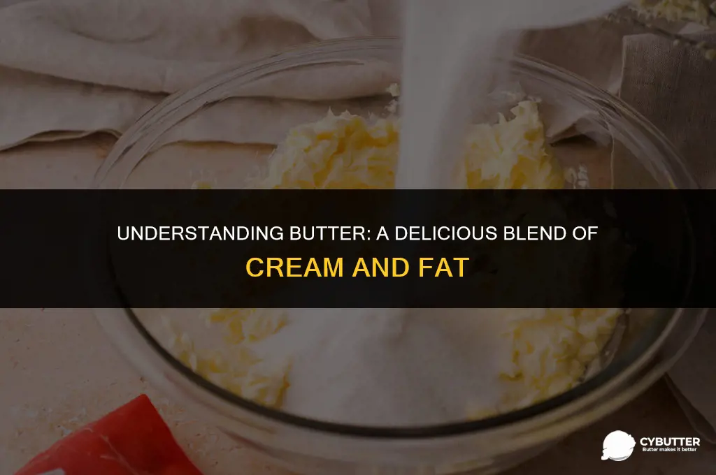 what kind of mixture is butter