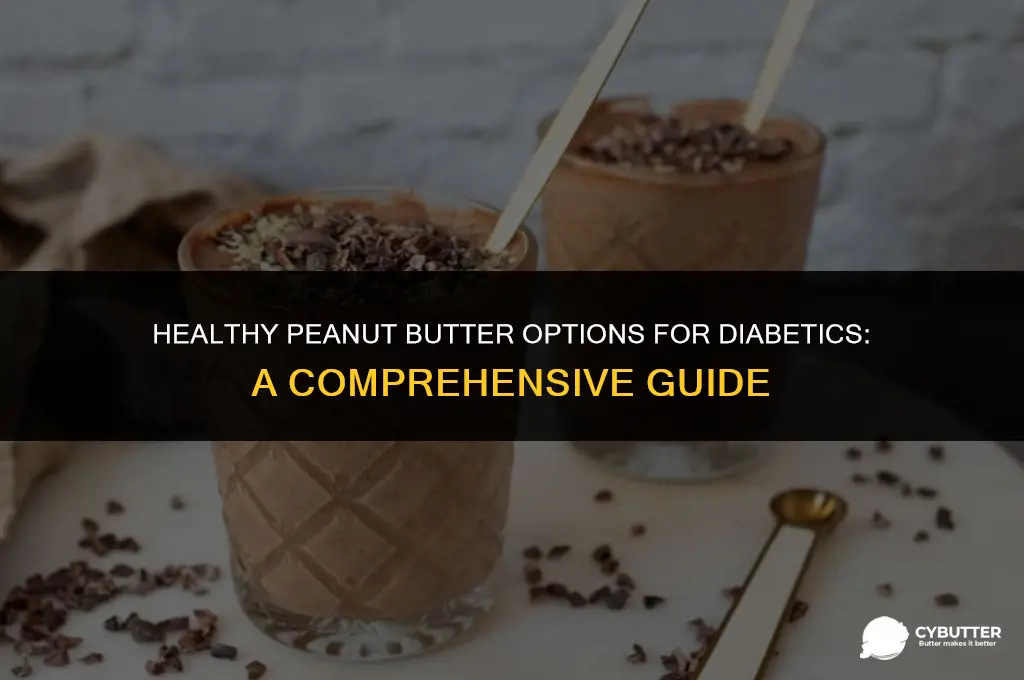 what kind of peanut butter good for diabetics