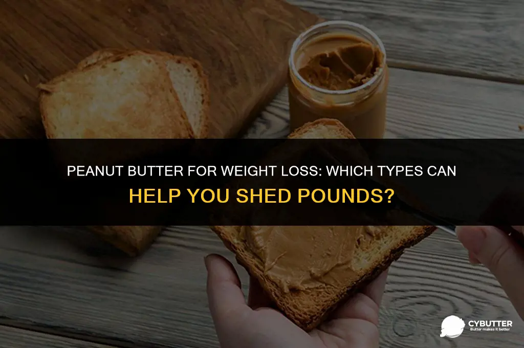what kind of peanut butter is good for weight loss