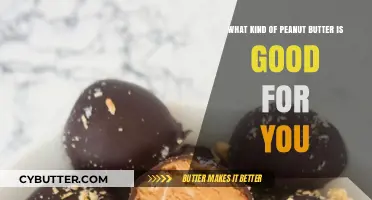 Nourishing Your Body: The Healthiest Peanut Butter Choices