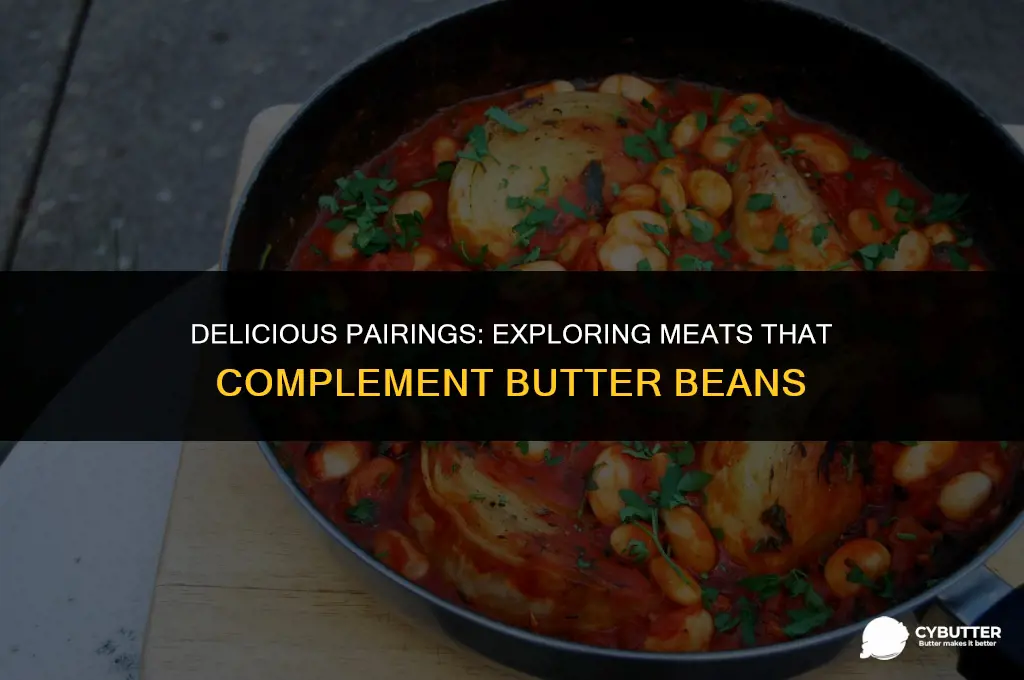 what meat goes with butter beans