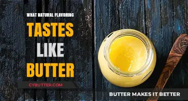 Exploring Nature's Butter: Discovering Natural Flavorings That Mimic the Rich Taste of Butter