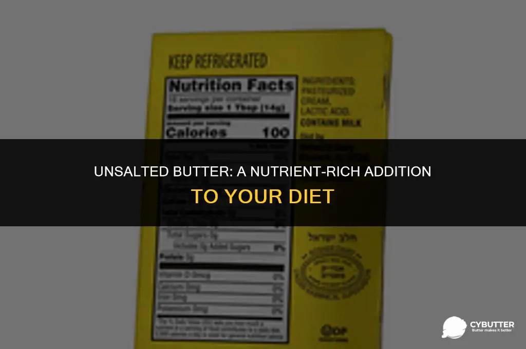 what nutrients does unsalted butter have