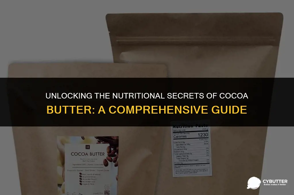 what nutrition is in cocoa butter
