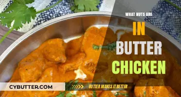 Exploring the Nutty Flavors in Butter Chicken: A Culinary Journey
