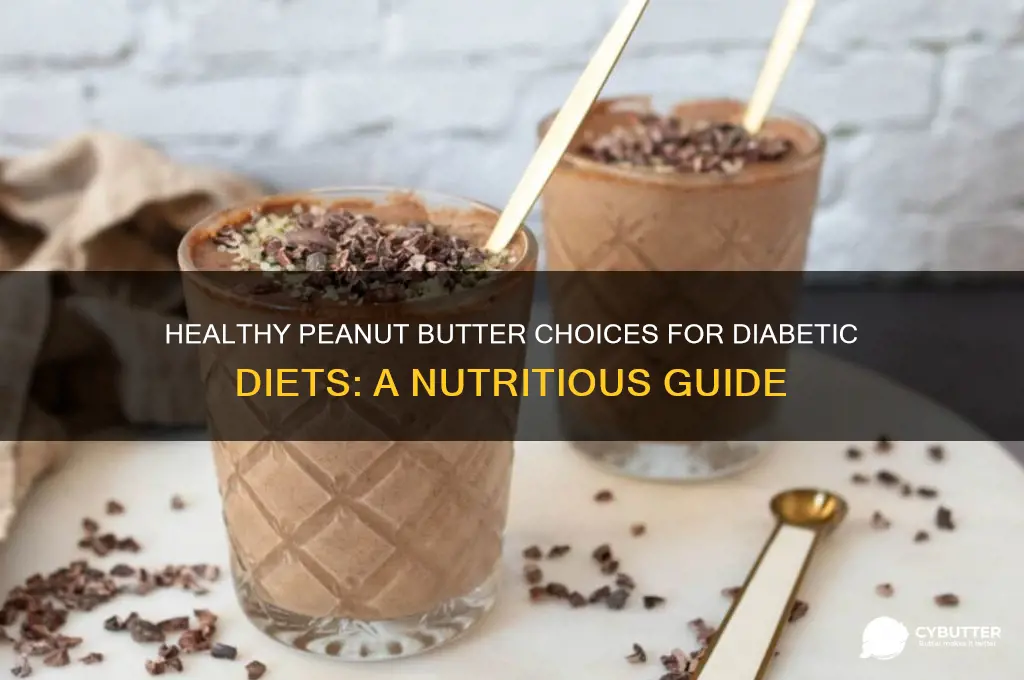 what peanut butter is good for diabetics