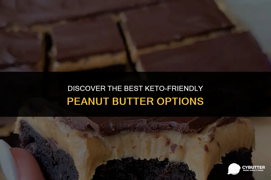 what peanut butter is keto friendly
