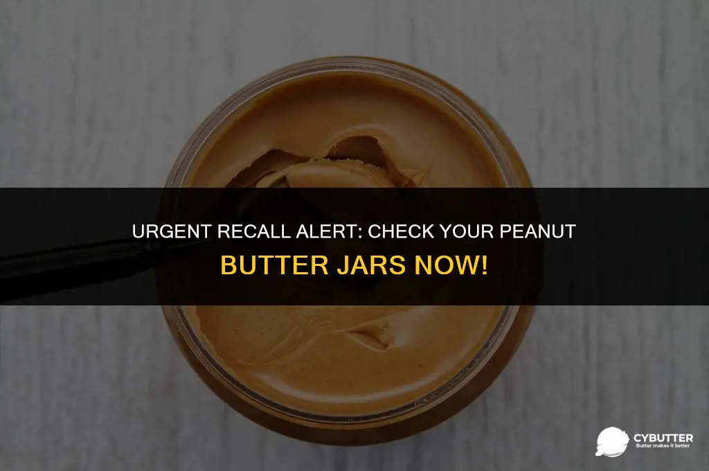 what peanut butter is on recall