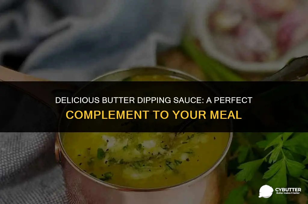 what sauce is butter dipping sauce