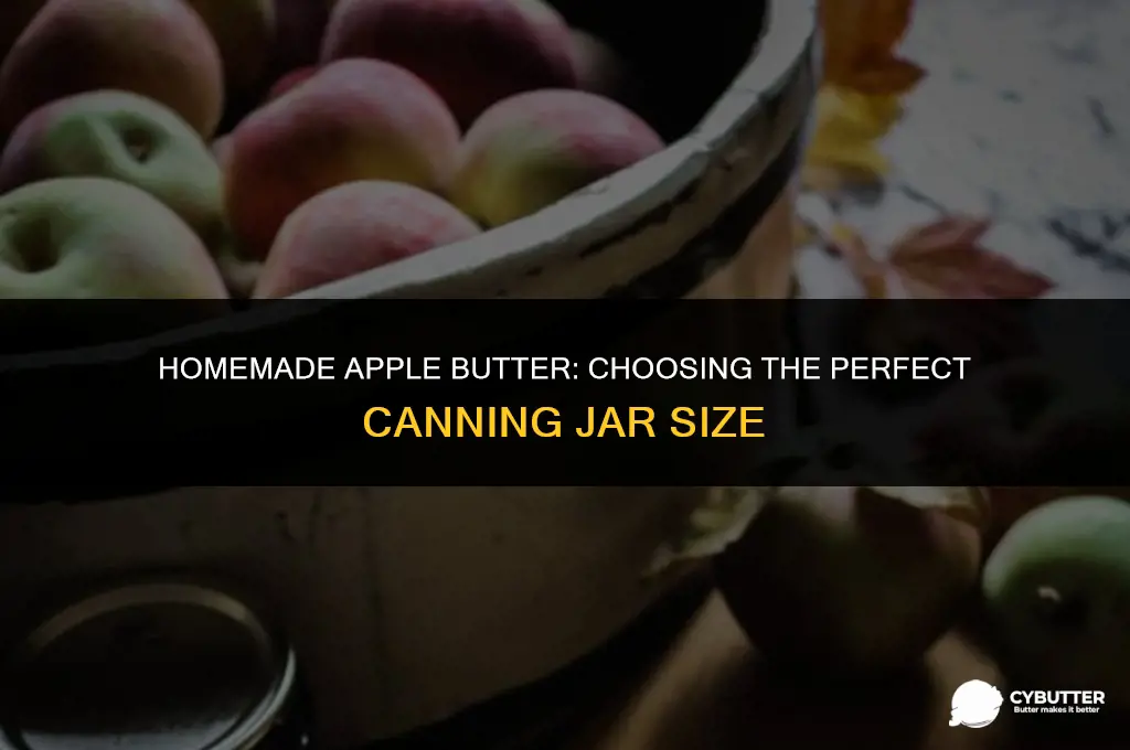what size canning jar apple butter
