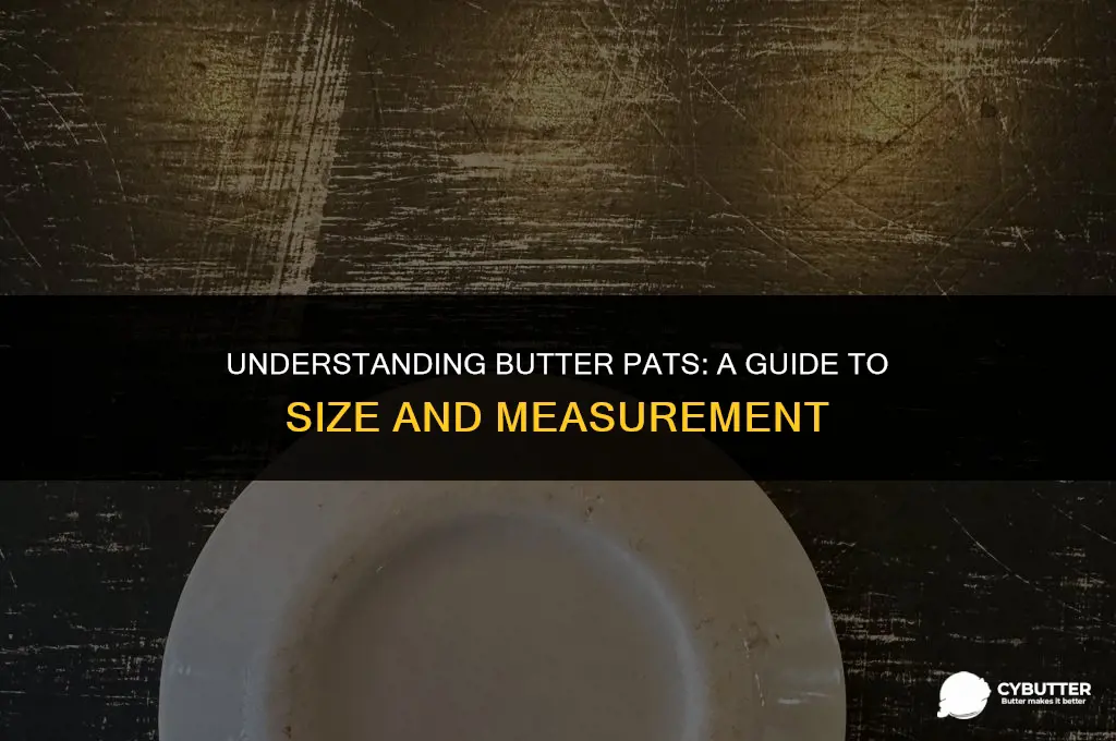 what size is a butter pat