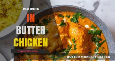 Unveiling the Secret Spice in Butter Chicken: A Flavorful Journey