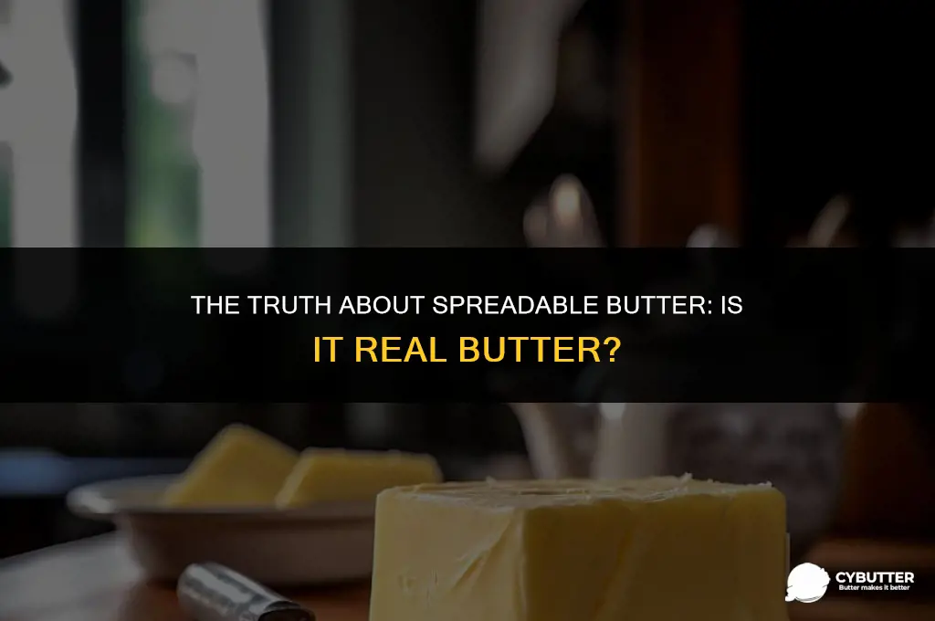 what spreadable butter is real butter