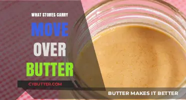 Discover the Best Alternatives: Stores Offering Move-Over Butter Options