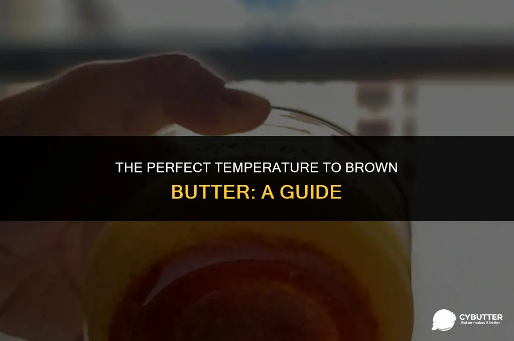 what temp do you brown butter